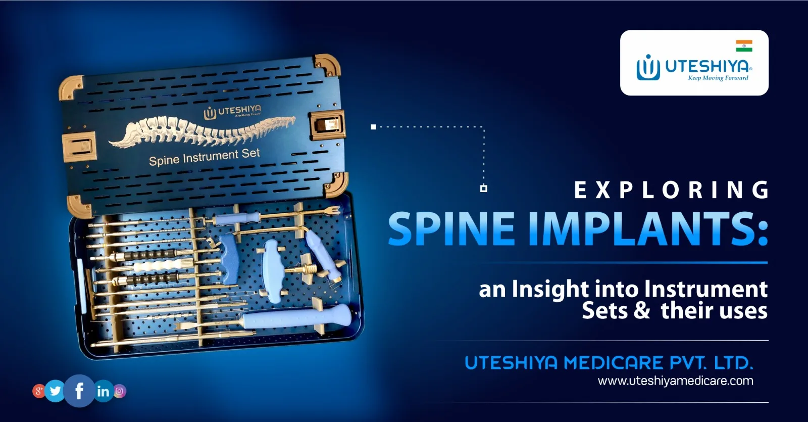 Exploring Spine Implants An Insight into Instrument Sets and Their Uses